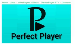 "Perfect Player – meilleure application IPTV Canada"