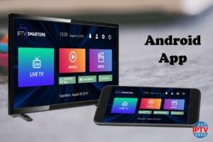 Quelle application IPTV choisir selon votre appareil au Québec et au Canada