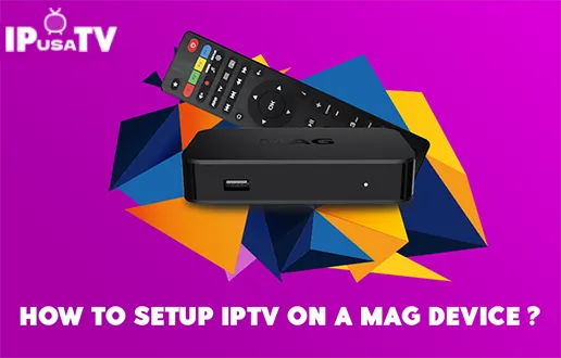 Écran d’une MAG Box montrant la configuration du portail IPTV, l’installation du service IPTV et l’affichage des chaînes IPTV sur MAG Box.