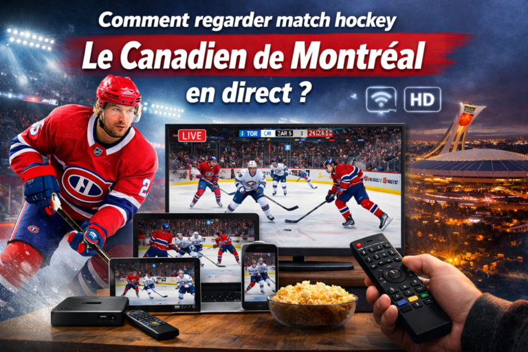 Comment regarder match hockey le Canadien de Montréal en direct ?